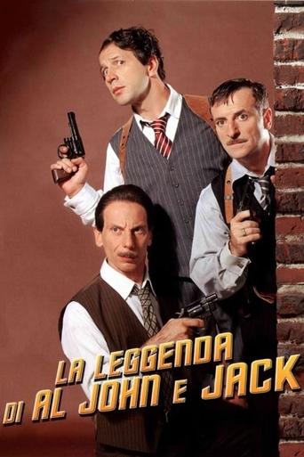 La leggenda di Al, John e Jack poster