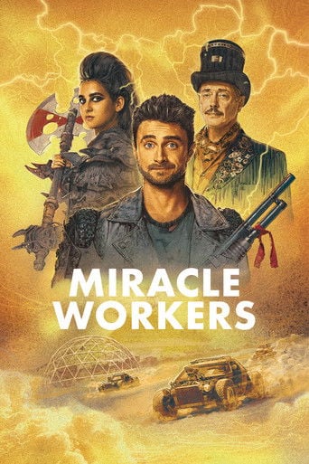 Miracle Workers poster