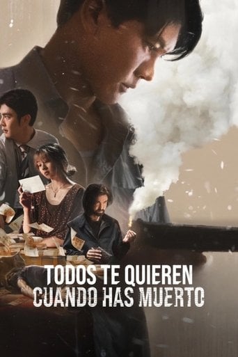 Todos te quieren cuando has muerto poster