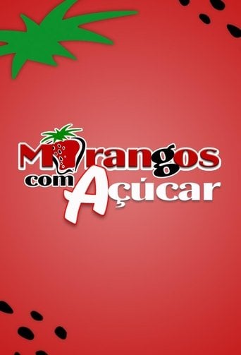 Morangos com Açúcar poster