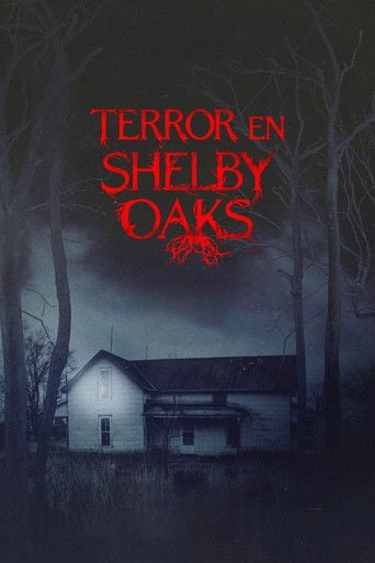 Shelby Oaks poster
