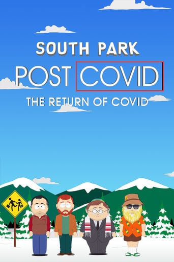South Park. Post Covid: El retorno del Covid poster