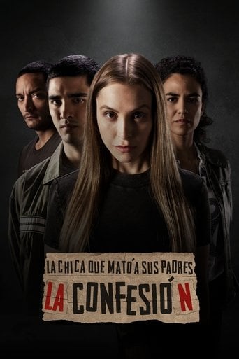 La Chica Que Mato A Sus Padres: Confesión poster
