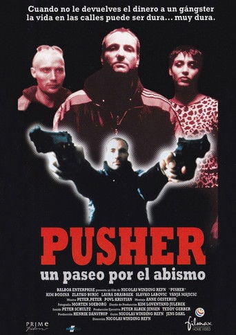 Pusher, un paseo por el abismo poster