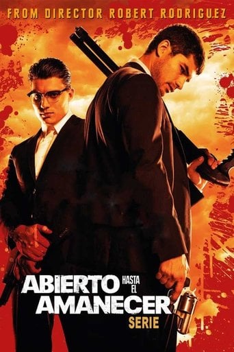 Abierto hasta el amanecer: Serie poster