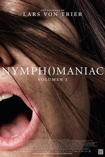 Nymphomaniac. Volumen 1 poster