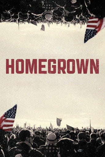 Homegrown: fanáticos en el Capitolio poster