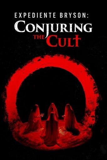 Expediente Bryson: Conjuring the Cult poster