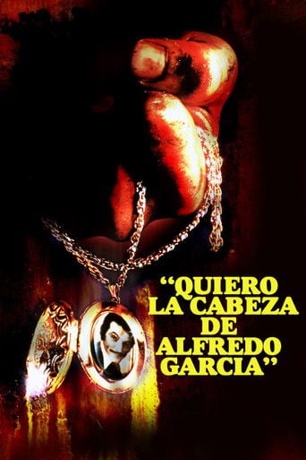 Quiero la cabeza de Alfredo García poster