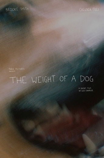 The Weight of a Dog poster