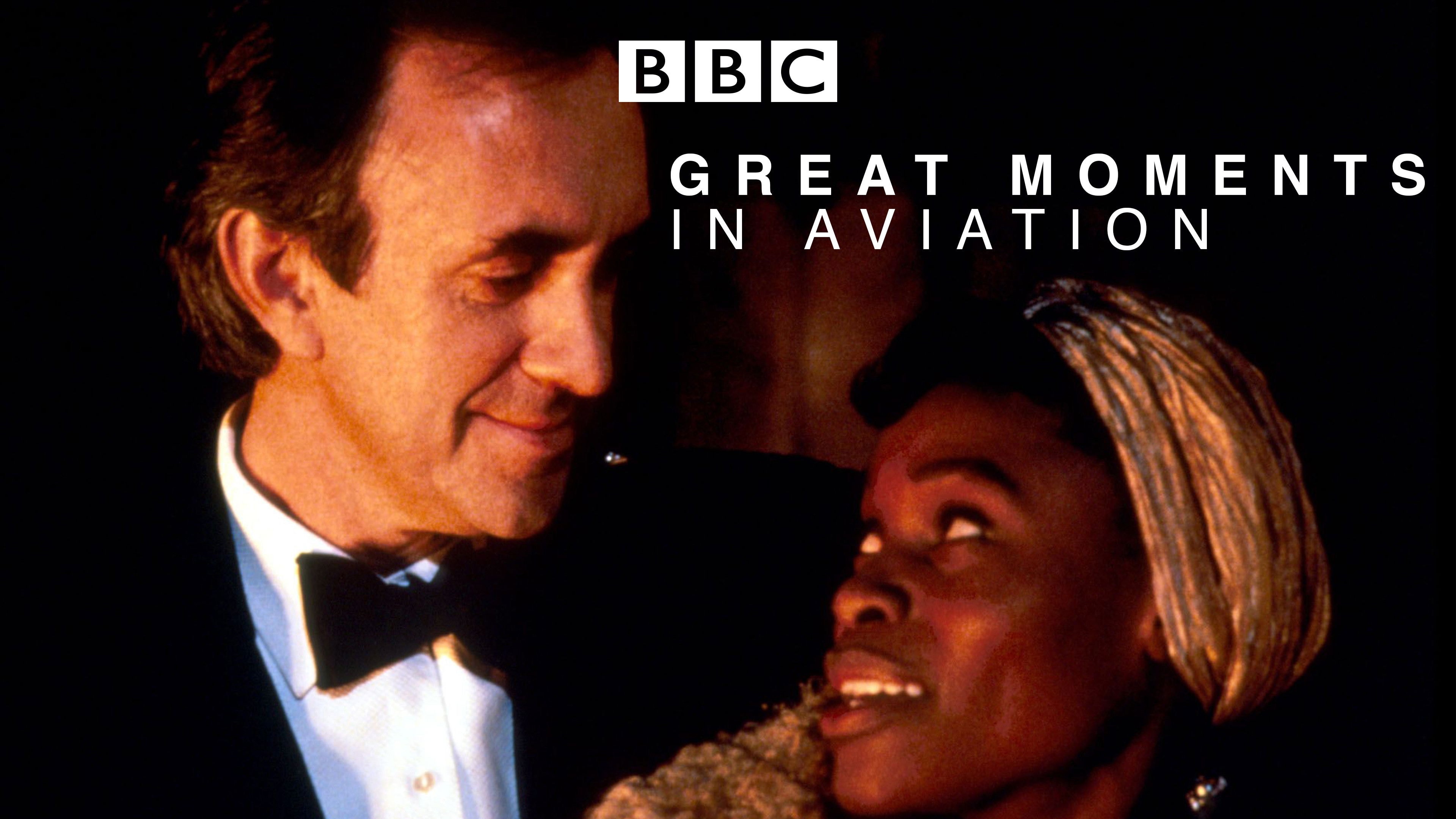 Great Moments in Aviation