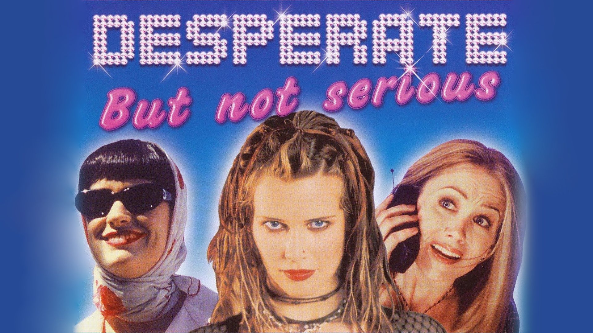 Desperate But Not Serious