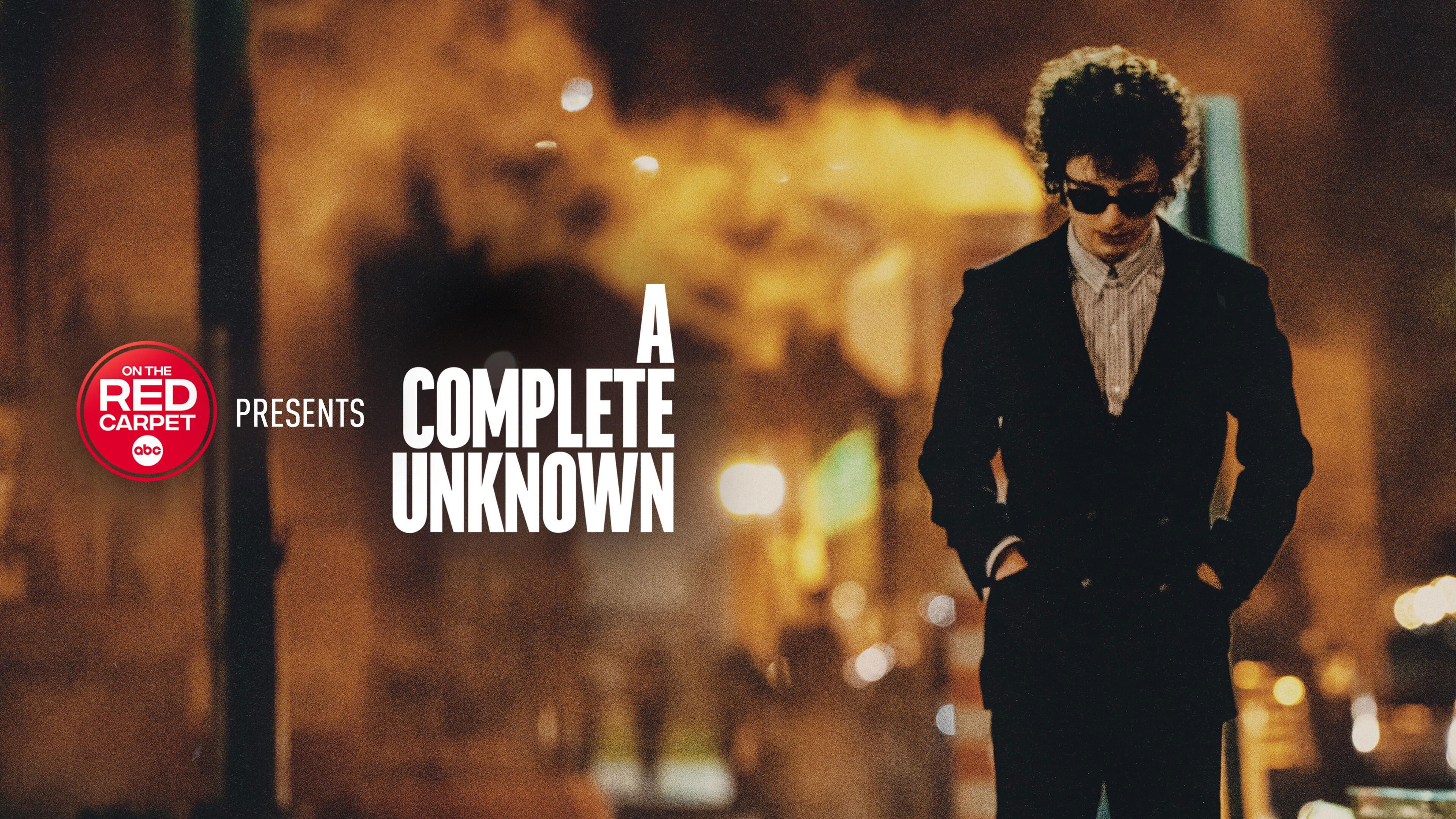On the Red Carpet Presents: "A Complete Unknown"