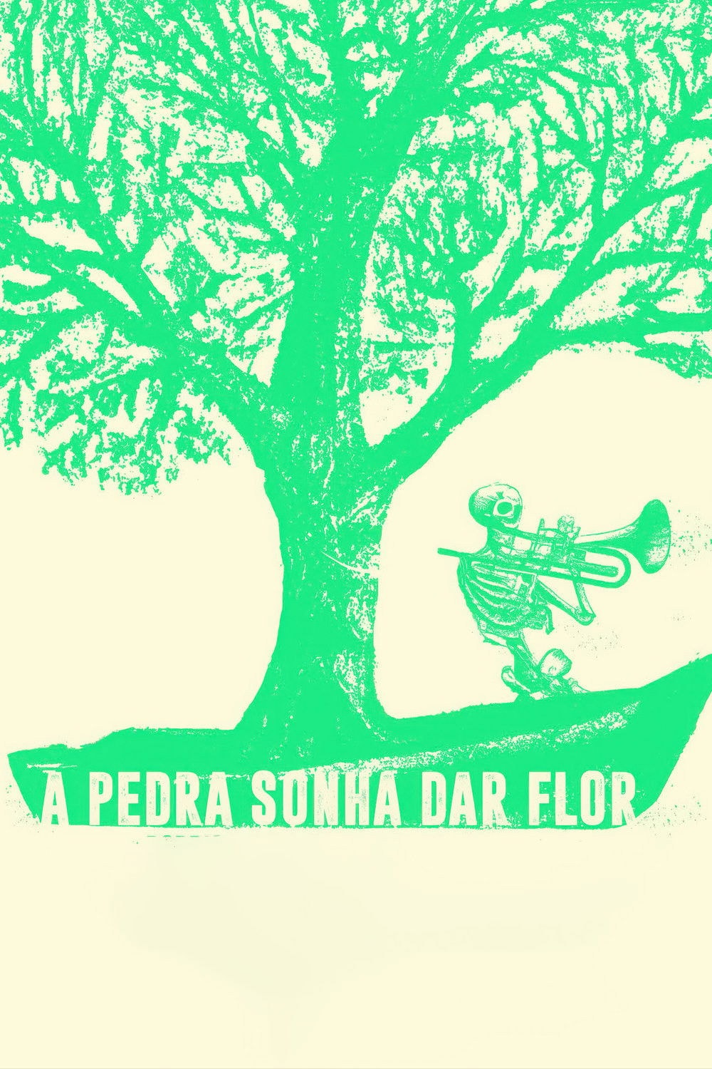A Pedra Sonha Dar Flor