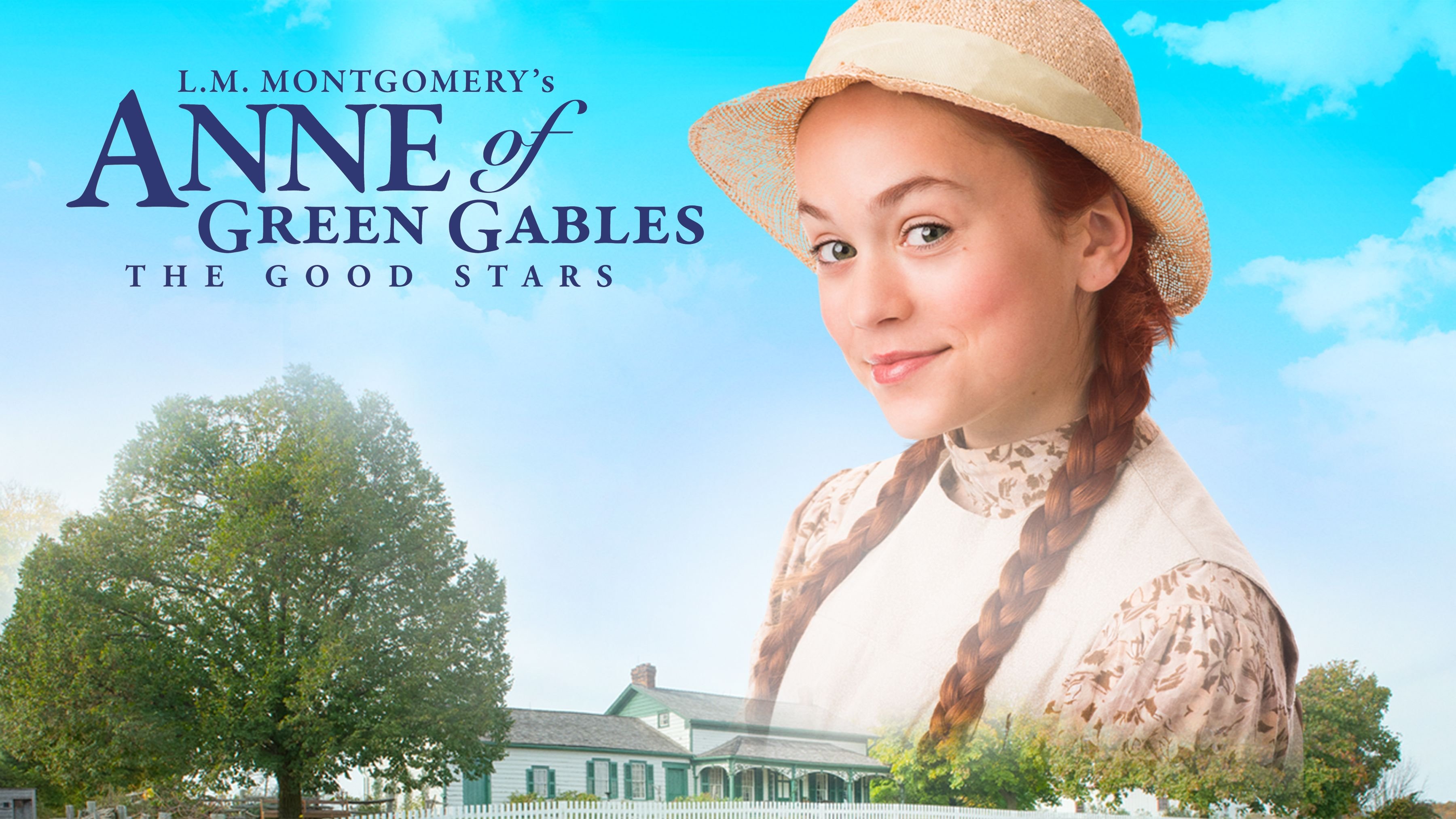 Anne of Green Gables: The Good Stars