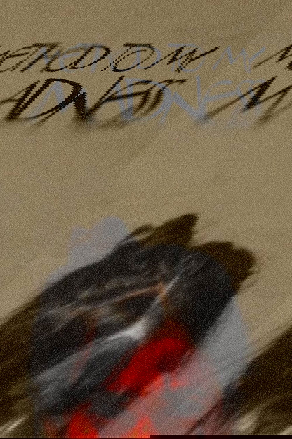 Method to My Madness