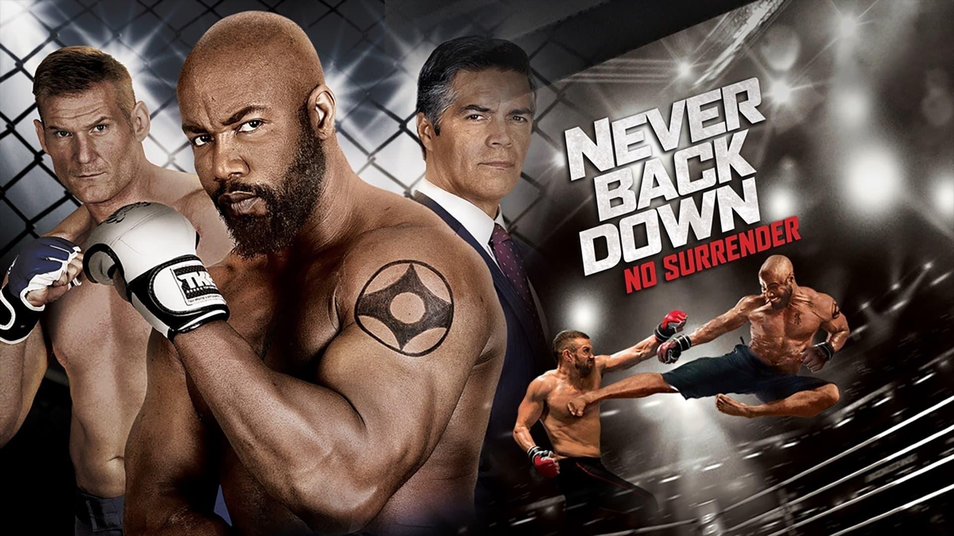 Never Back Down: No Surrender