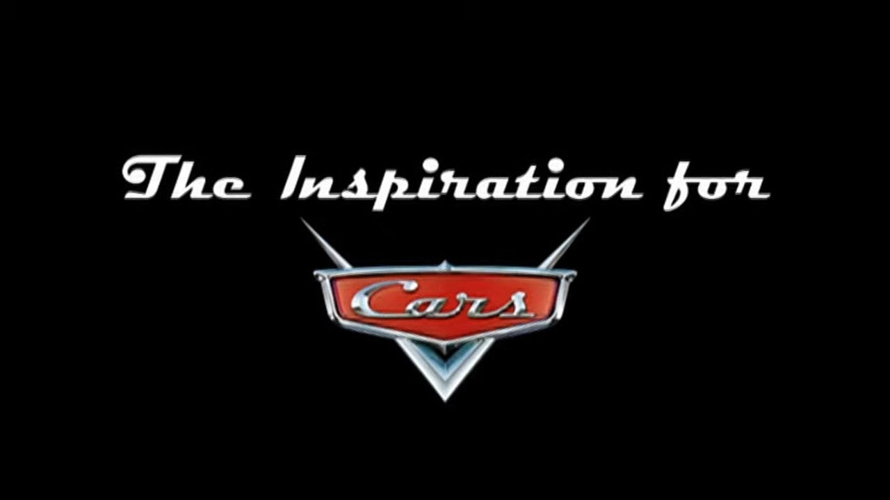 The Inspiration for 'Cars'