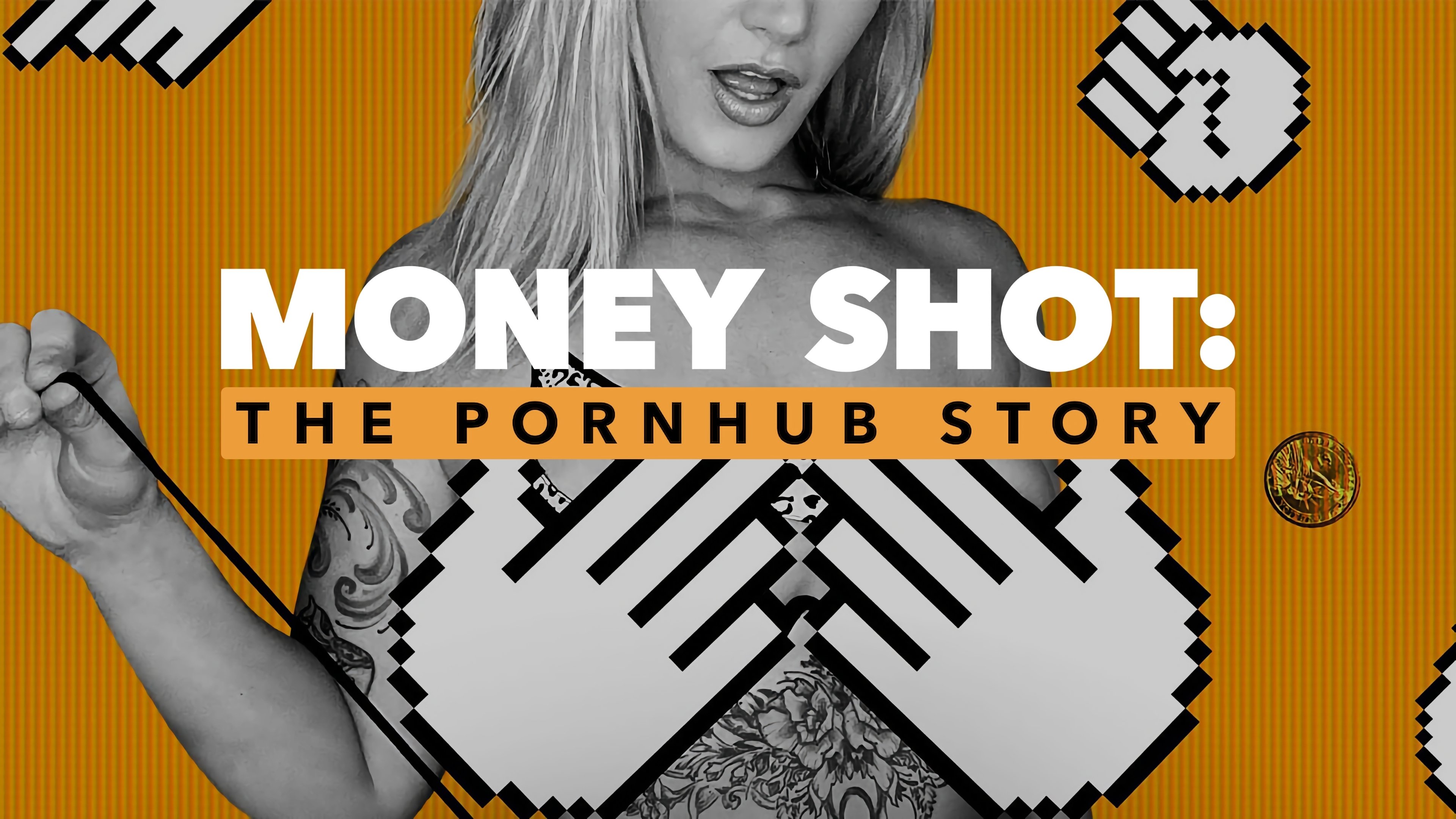 Money Shot: The Pornhub Story