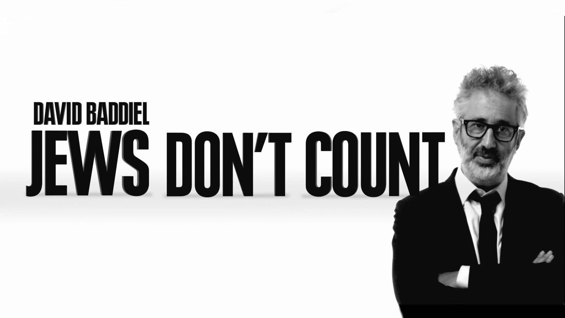 David Baddiel: Jews Don't Count