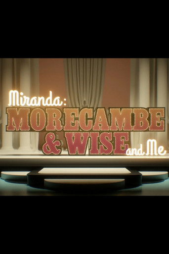 Miranda:  Morecambe & Wise and Me