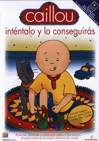 Caillou - Intentalo Y Lo Conseguiras
