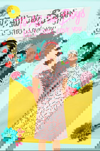 To All the Boys: P.S. I Still Love You