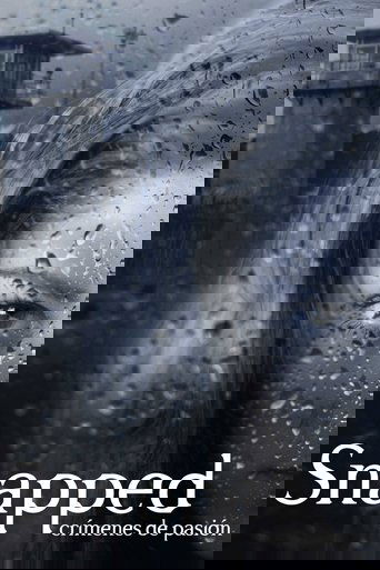 Snapped: Crímenes de pasión