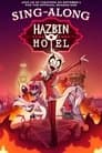 Hazbin Hotel: Sing-Along