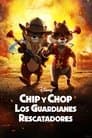 Chip y Chop: Los guardianes rescatadores