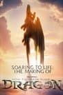 Soaring to Life: The Making of How to Train Your Dragon