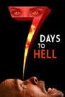 7 Days to Hell