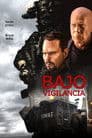 Bajo vigilancia