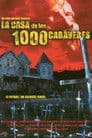 La casa de los 1000 cadáveres