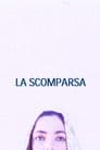 La Scomparsa