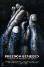 Freedom Besieged
